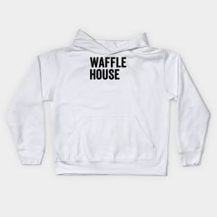 Waffle House Kids Hoodie